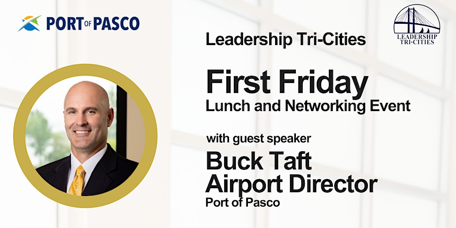 Leadership Tri-Cities First Friday Lunch