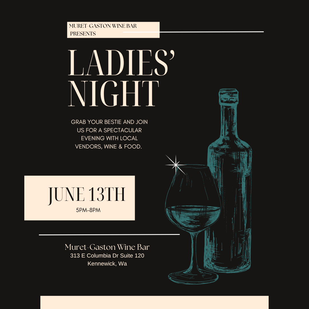 Ladies' Night at Muret-Gaston Wine Bar